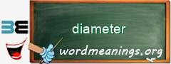 WordMeaning blackboard for diameter